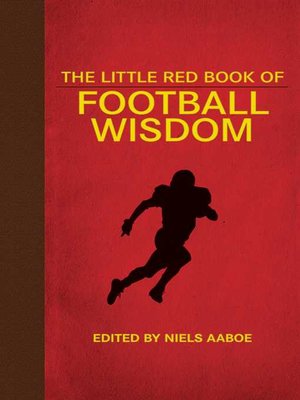 cover image of The Little Red Book of Football Wisdom